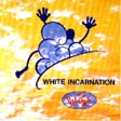 White Incarnation album cover art